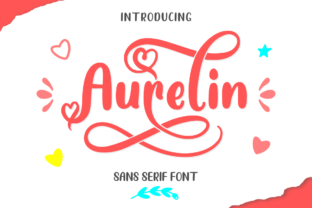 Aurelin Font for Playful Campaign Design