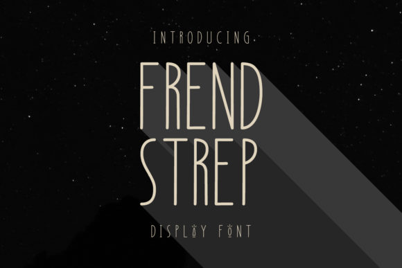 Frend Strep: A Handcrafted Sans Serif Font for Campaigns