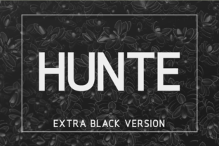 Hunte Extra Black: A Bold Sans Serif Font for Editorial Design