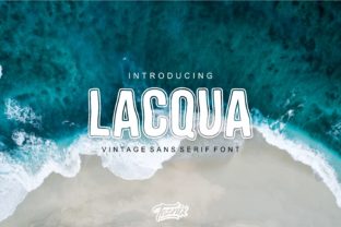 Lacqua: The Playful Summer Sans Serif Font for Campaigns