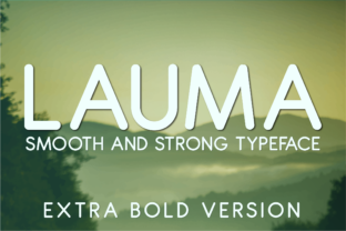 Lauma Extra Bold Typeface Review